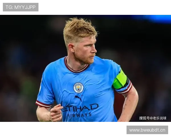 琼阿梅尼 vs 德布劳内：中场全能性与核心影响力对比分析